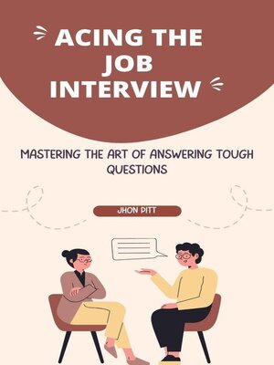 cover image of Acing the Job Interview